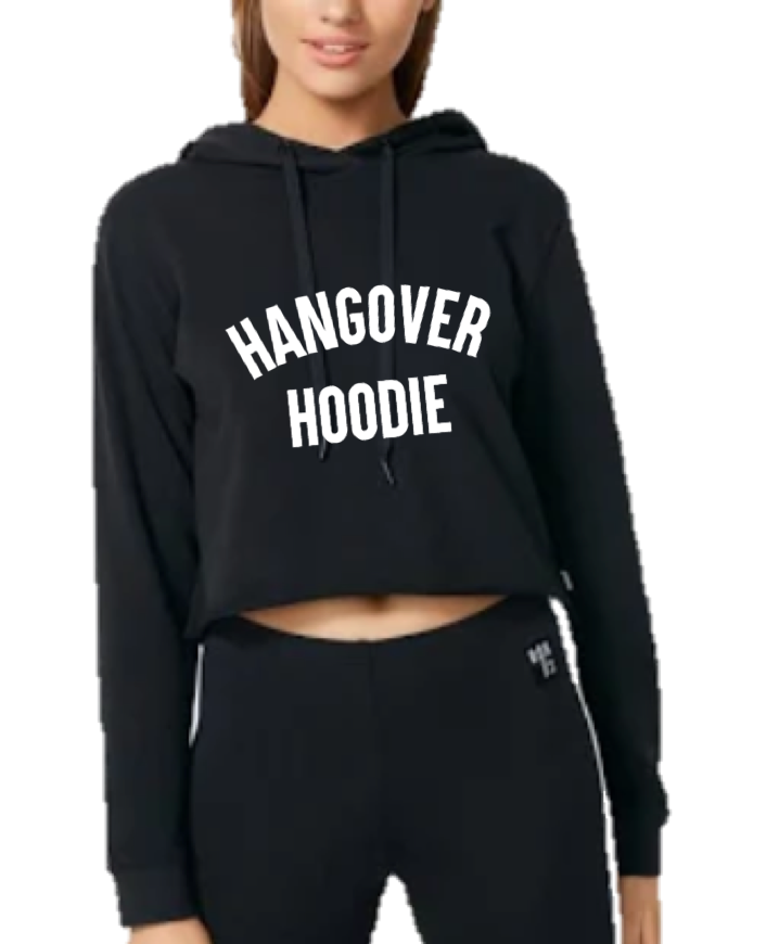 HANGOVER HOODIE