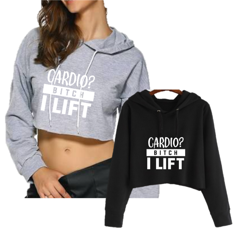 CARDIO BITCH I LIFT