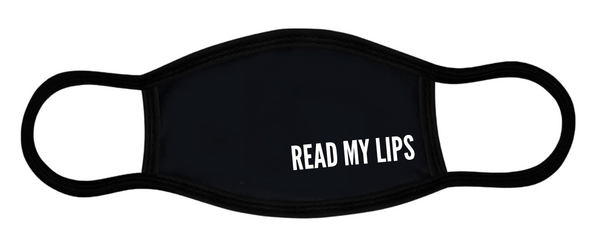 READ MY LIPS