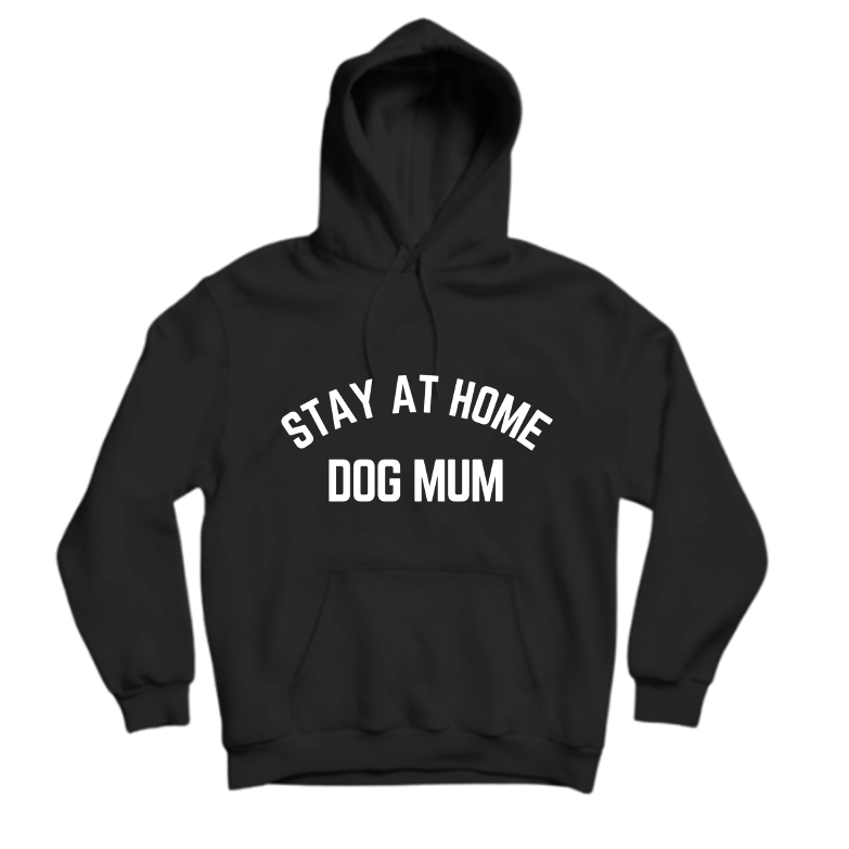 STAY AT HOME DOG MUM