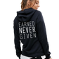 EARNED NEVER GIVEN