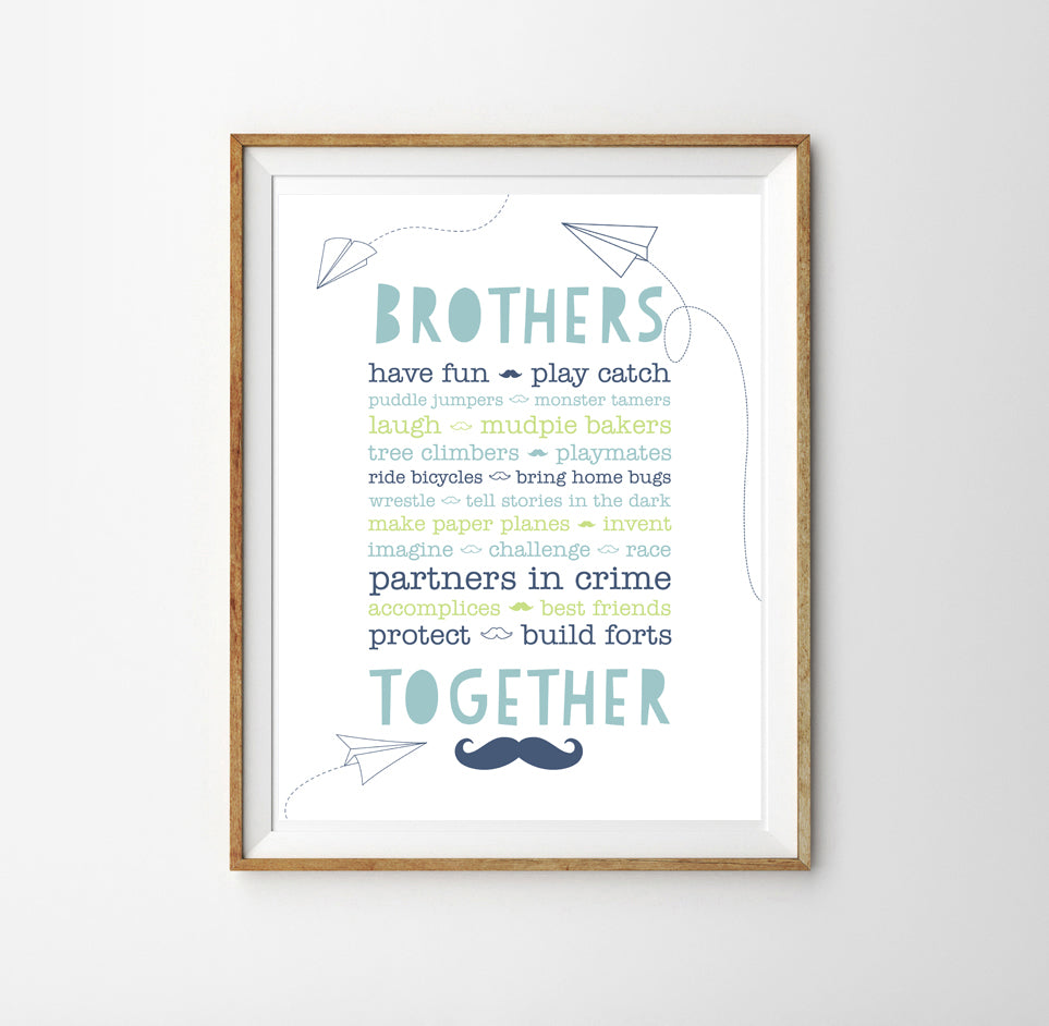 Brothers Together Poster Brothers Wall Art Decor Boys Bedroom Deco Sunshine Parties