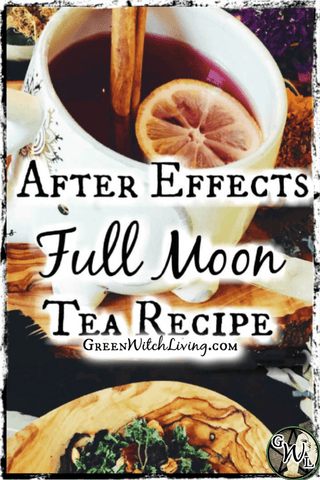 After Effects Grounding Full Moon Tea Recipe, Green Witch Living