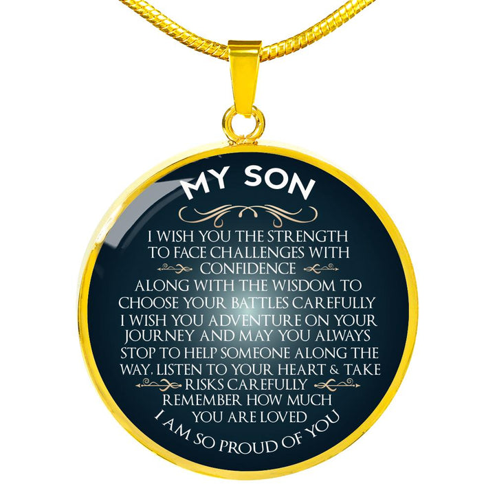 My Son I Am So Proud Of You Circle Necklace Snappy Creations