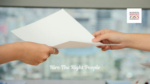 Hire The Right People
