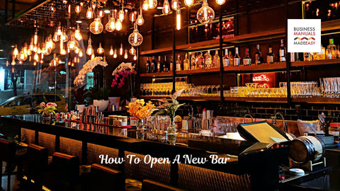 How To Open A New Bar