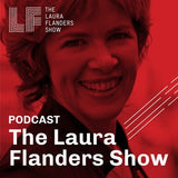 THE LAURA FLANDERS SHOW PODCAST ICON