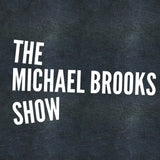 THE MICHAEL BROOKS SHOW PODCAST ICON