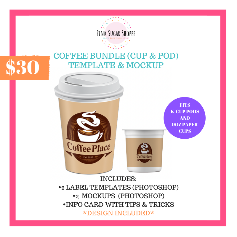 Download PINK SUGAR SHOPPE COFFEE BUNDLE (CUP & POD) TEMPLATE AND MOCKUP - Pink Sugar Shoppe