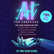 Load image into Gallery viewer, PSS AI ART FOR CREATIVES - LAUNCH 2/3/2023

