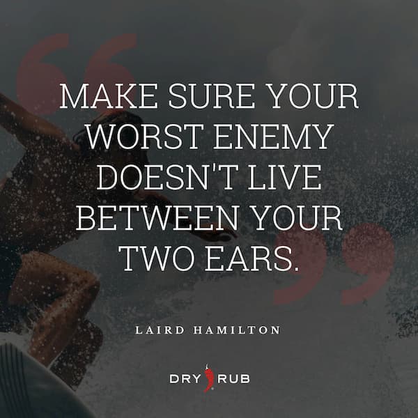 fitness quote - worst enemy between ears