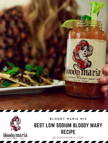 Best Low Sodium Bloody Mary Recipe_ Bloody Maria Mix