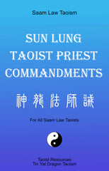 sun lung taoist priest commandments