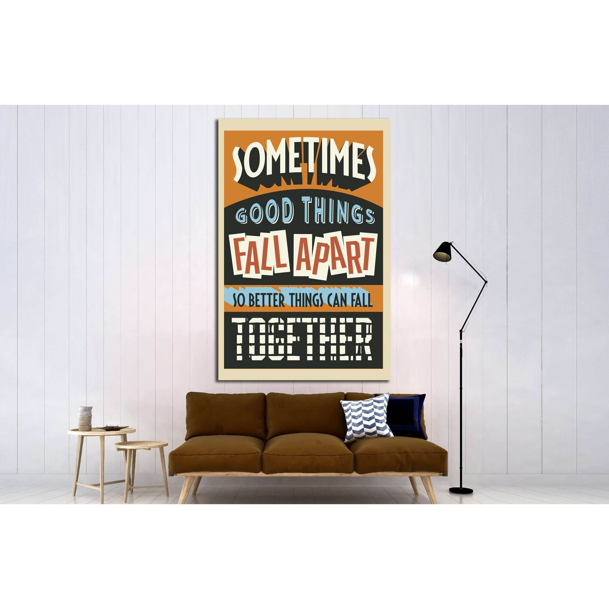 so better things csn fall together №4543 Ready to Hang Canvas Print