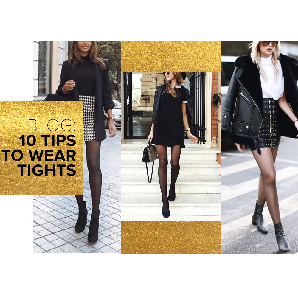 10 Tips to Wear Tights – Oohlalaa Hosiery!