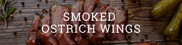 Amaroo Hills Smoked Ostrich Wings Recipe
