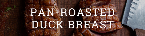 Amaroo Hills Pan-Roasted Duck Breast Recipe