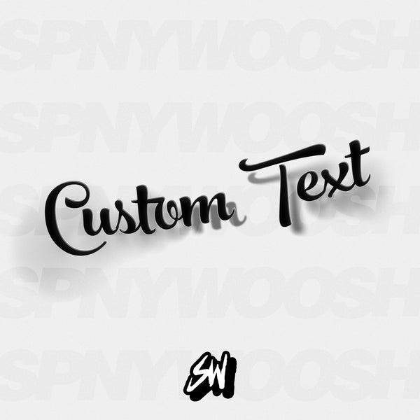 Custom Text Decal Spinnywhoosh Graphics