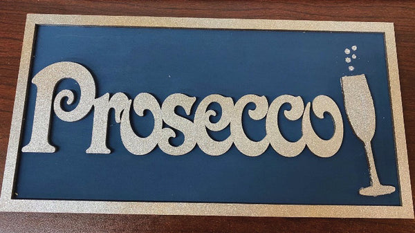 Finished MDF Prosecco sign by GlitzCraft