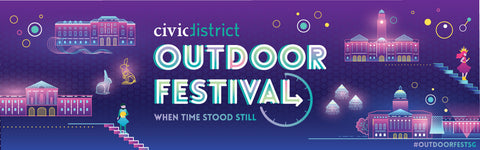 Singapore Civic District Outdoor Festival