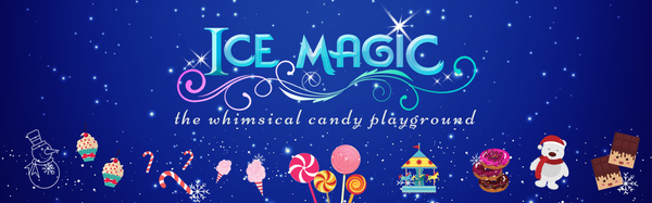 Venture into ICE MAGIC Park & The Whimsical Candy Playground for a Wintry Adventure!