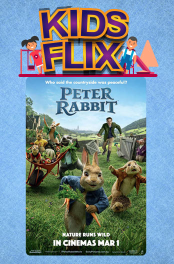 Kids Flix: Peter Rabbit