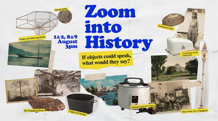  Zoom into History with the National Museum of Singapore