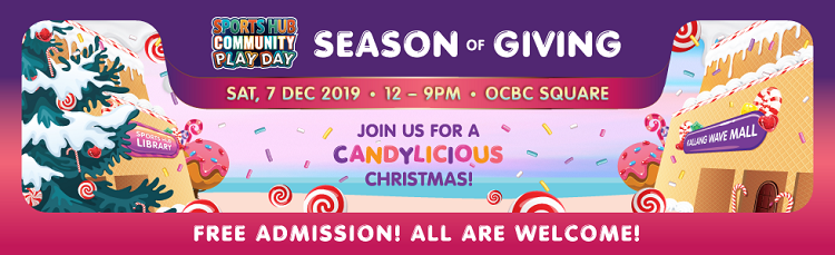 Year-End Holidays 2019 - Sports Hub Community Play Day: A Candilicious Christmas