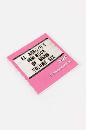 El Arroyo's Mini Book of Signs Volume Six - Lone Star Roots