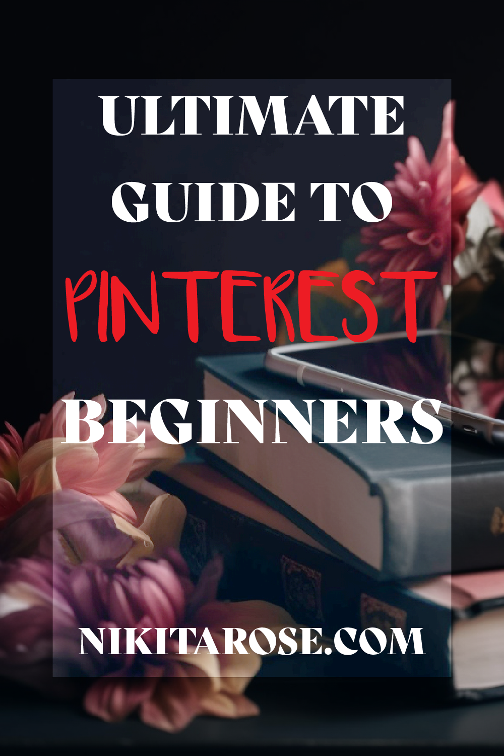 Ultimate Guide to Pinterest SEO for Your Website