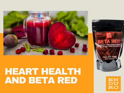Heart Health and Beta Red - BEETS