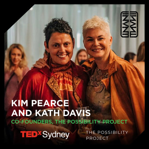 Kim Pearce Kath Davis The Possibility Project, TEDx Sydney