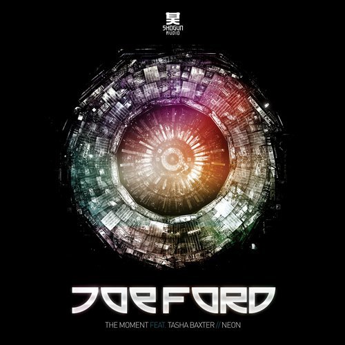 Joe Ford - The Moment / Neon – Shogun Audio