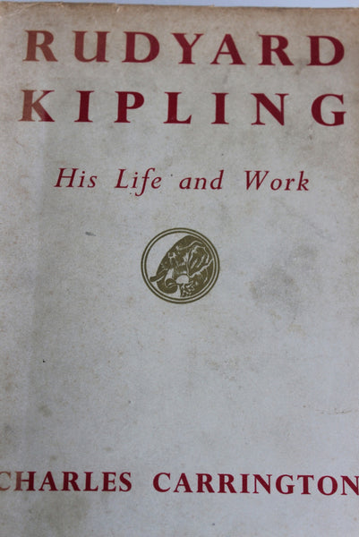 Rudyard Kipling His Life & Work - Charles Carrington – Kernow Furniture