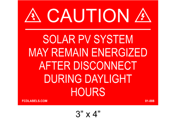 3 X 4 Solar Pv System Solar Caution Placards Fcdlabels