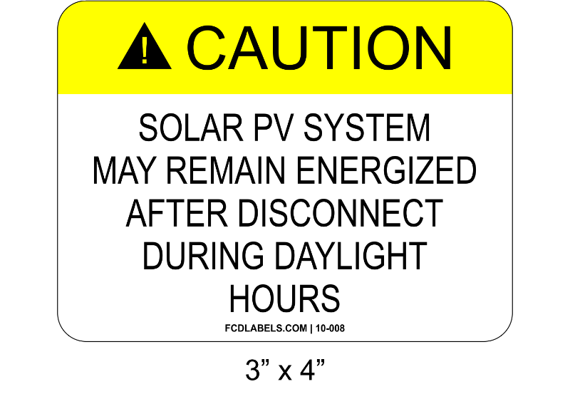 3 X 4 Solar Pv System Solar Caution Placards Fcdlabels