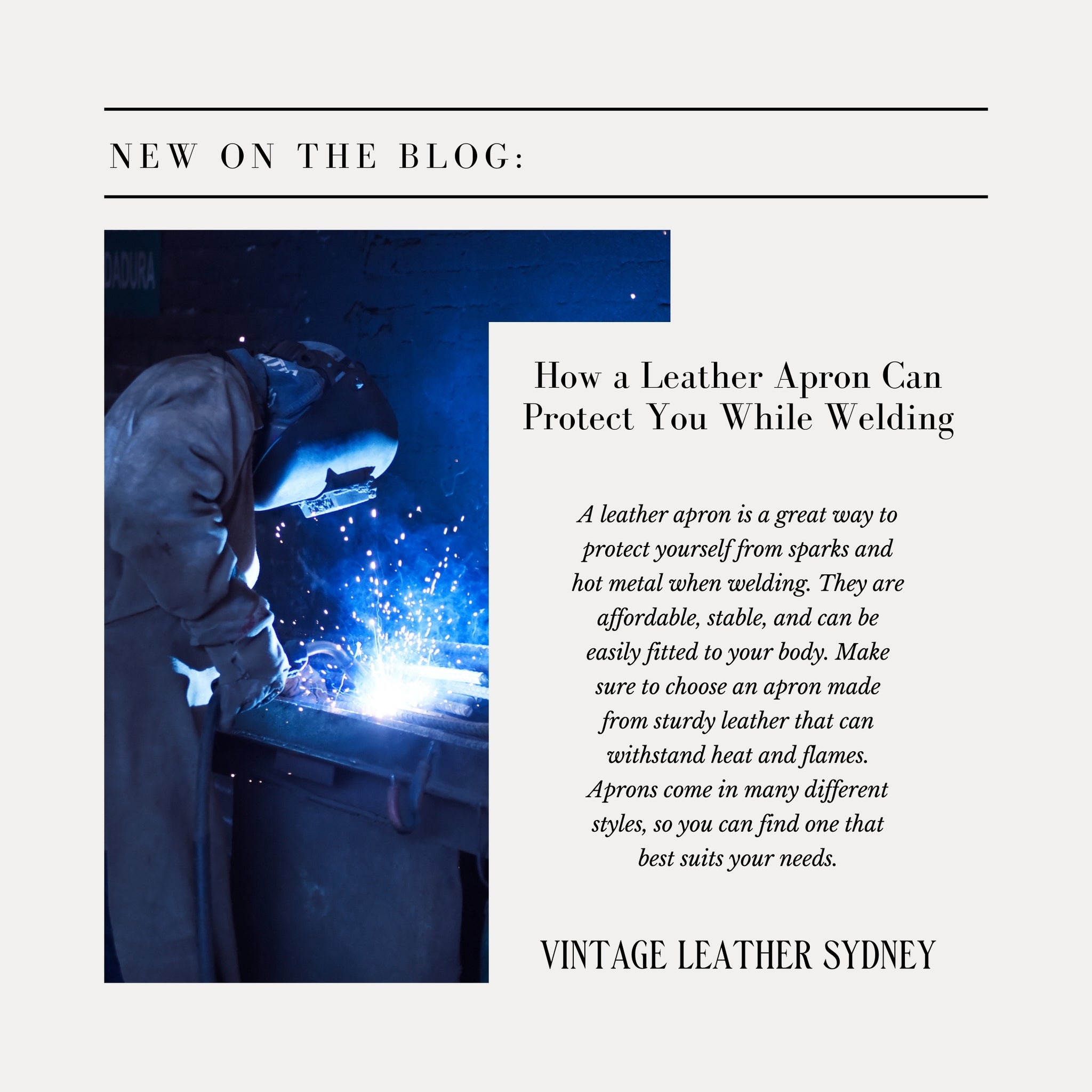 How a leather apron can protect you while welding Blog