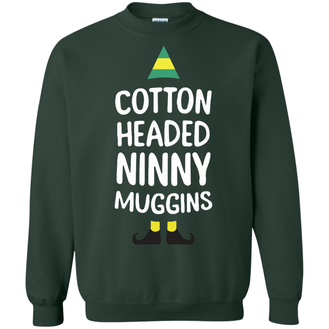 Cotton Headed Ninny Muggins Christmas Sweatshirt Man Woman Custom G Tee Support
