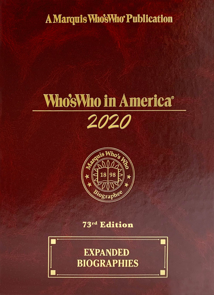 Who's Who in America 2020 73rd Edition Marquis Who's Who Ventures LLC