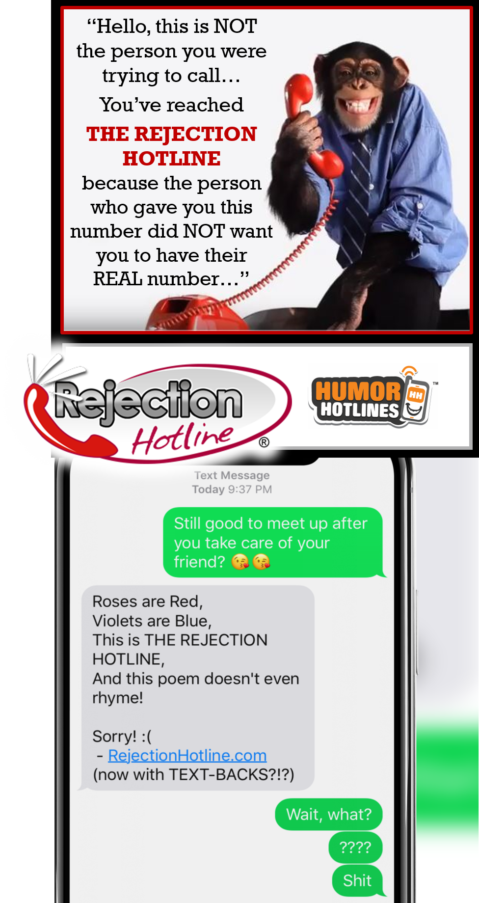 Rejection hotline text