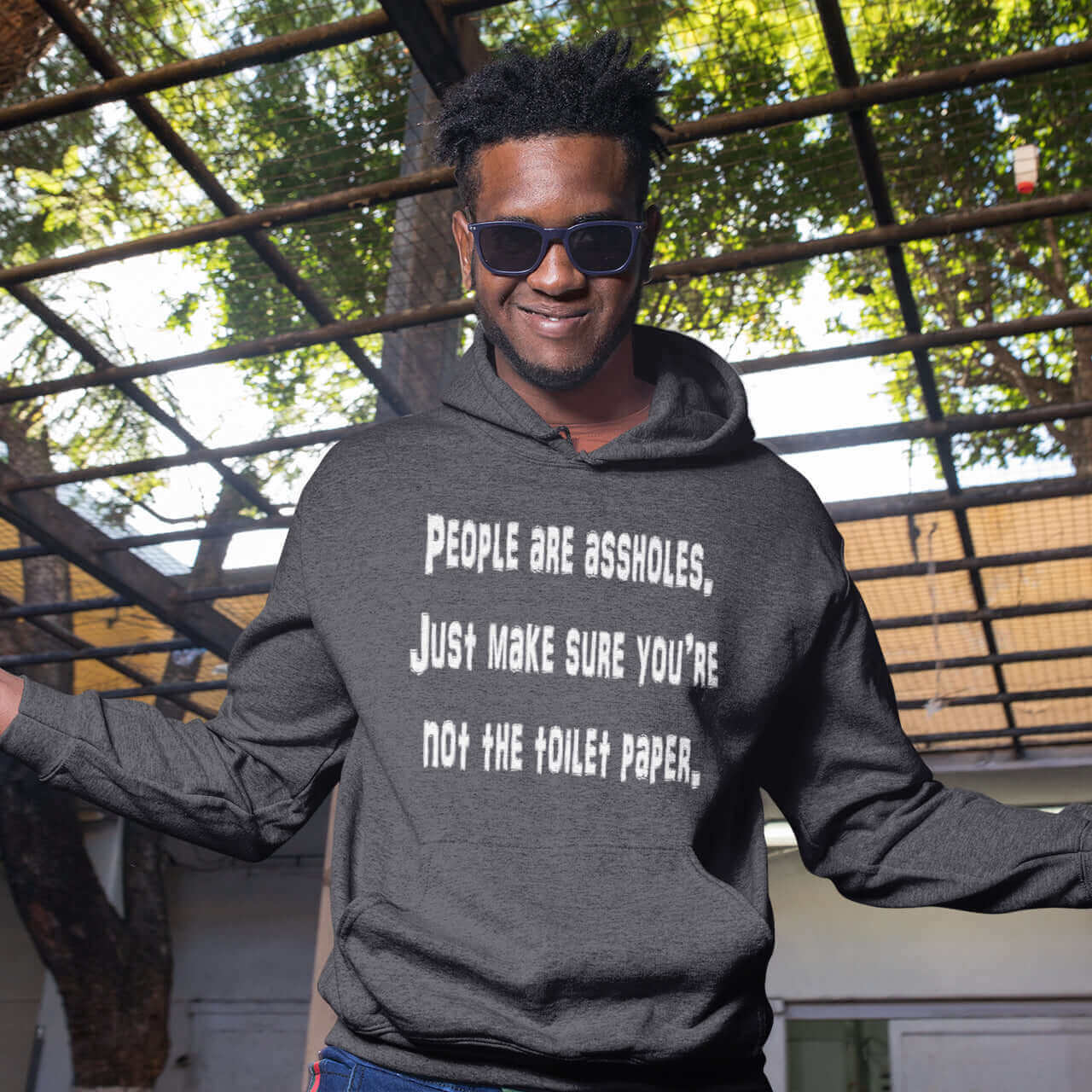 People are assholes, don't be the toilet paper funny hoodie