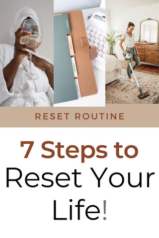 7 Steps to Reset Your Life A Checklist for Success 