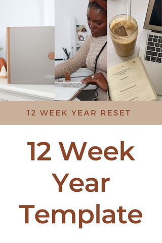 12 week year reset with free template