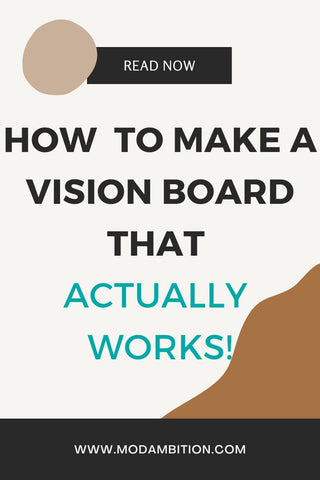 Are Vision Boards An Outdated Manifestation Technique? – modAmbition