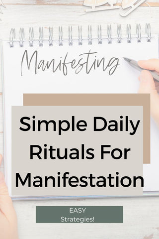 daily rituals for manifestation