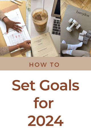 how to set goals for 2024