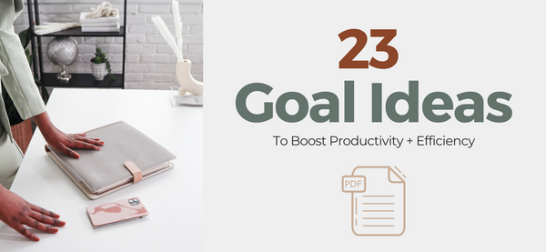 23 goal ideas for productivity