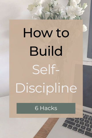 How to build self-discipline