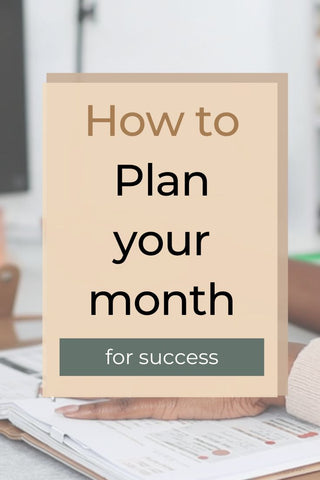 How to plan your month