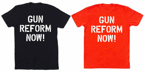 Black and orange "gun reform now" t-shirts